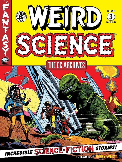 Title details for The EC Archives: Weird Science (2006), Volume 3 by Al Feldstein - Available